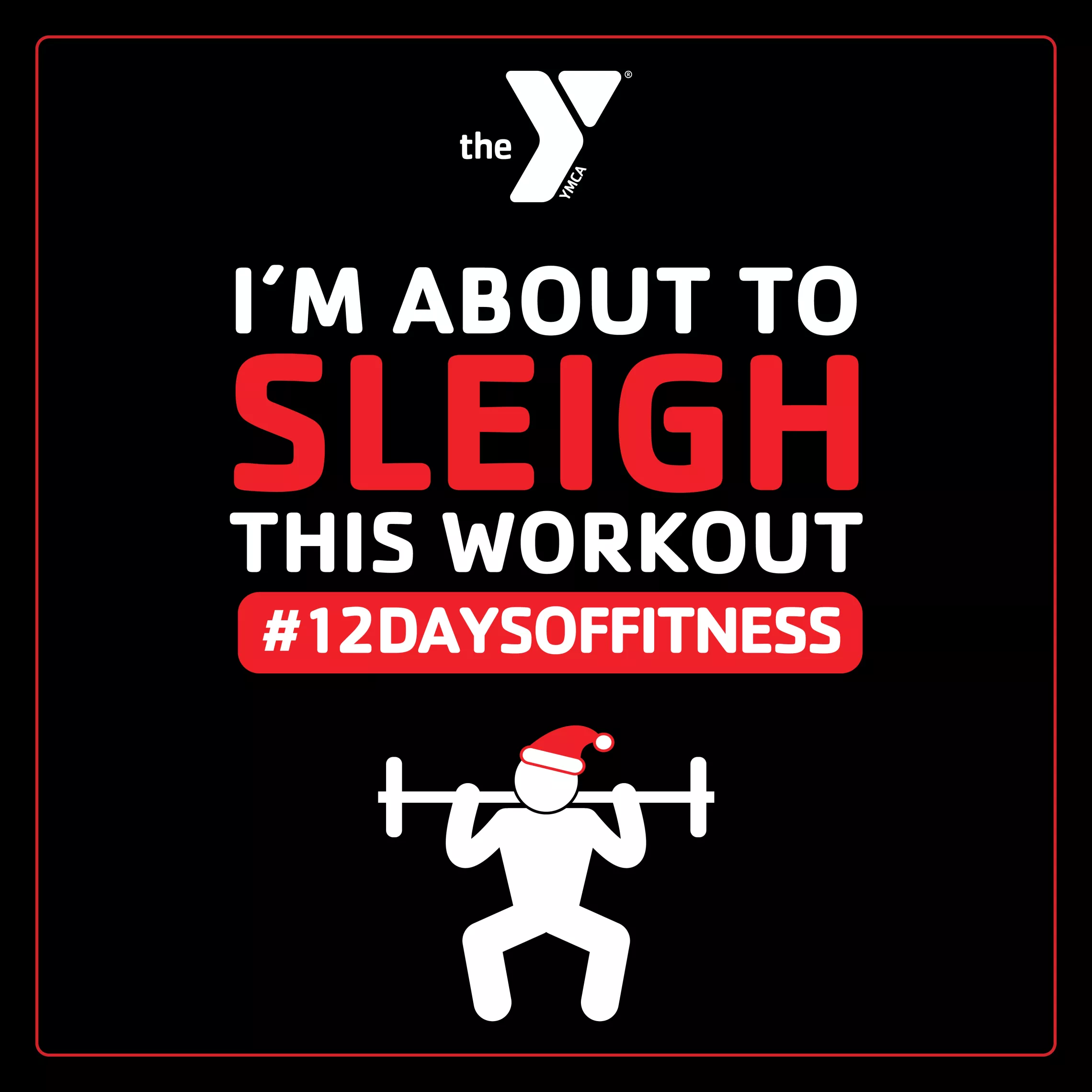 I'm about to sleigh this workout. #12daysoffitness